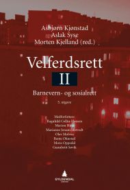 Velferdsrett II: Barneverns- og sosialrett 9788205497443 Bente Ohnstad Marianne Jenum Hotvedt Julia Köhler-Olsen Mons Oppedal Gunnbritt Søvik Marion Hirst Olav Molven Brukte bøker