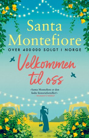 Velkommen til oss 9788283133165 Santa Montefiore Brukte bøker