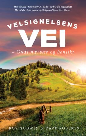 Velsignelsens vei 9788271995645 Dave Roberts Roy Godwin Brukte bøker