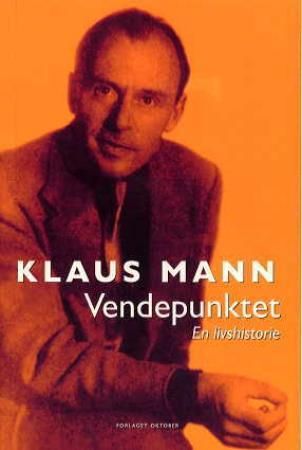Vendepunktet 9788249500147 Klaus Mann Brukte bøker