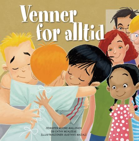 Venner for alltid 9788270074907 Jennifer Moore-Mallinos Cathy McAleese Brukte bøker