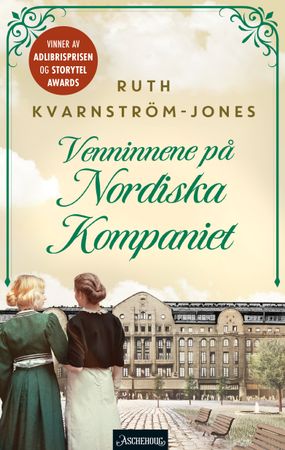 Venninnene på Nordiska Kompaniet 9788203455124 Ruth Kvarnström-Jones Brukte bøker