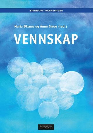 Vennskap 9788202473853  Brukte bøker