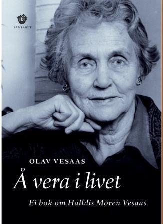 Å vera i livet 9788252157154 Olav Vesaas Brukte bøker