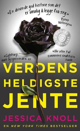 Verdens heldigste jente 9788248919834 Jessica Knoll Brukte bøker