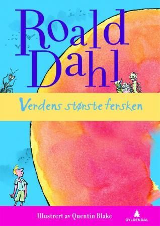 Verdens største fersken 9788205417618 Roald Dahl Brukte bøker