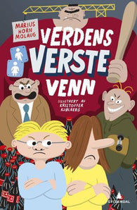 Verdens verste venn 9788205509528 Marius Horn Molaug Brukte bøker