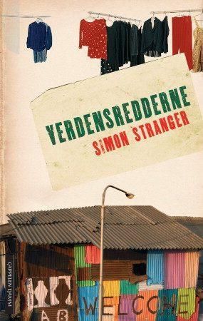 Verdensredderne 9788202361709 Simon Stranger Brukte bøker