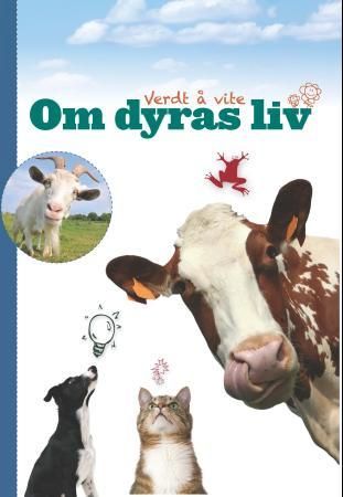 Verdt å vite om dyras liv 9788279591566  Brukte bøker