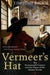 Vermeer's Hat: The Seventeenth Century and the Dawn of the Global World 9781846681202 Timothy Brook Brukte bøker