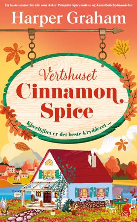 Vertshuset Cinnamon Spice 9788248942276 Harper Graham Brukte bøker