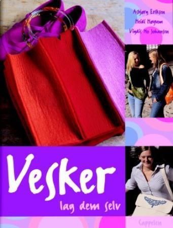 Vesker 9788202233945 Asbjørg Eriksen Heidi Høyum Vigdis Mo Johansen Brukte bøker