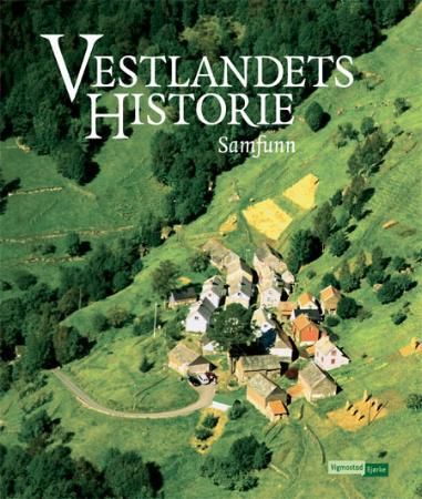 Vestlandets historie. Bd. 2. 9788241904028  Brukte bøker