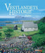 Vestlandets historie. Bd. 3 9788241904035  Brukte bøker