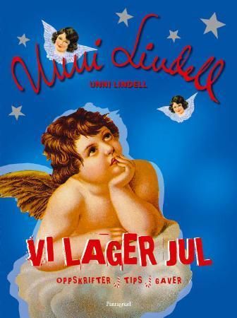 Vi lager jul 9788279002901 Unni Lindell Brukte bøker