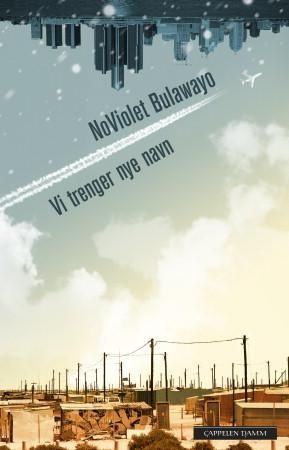 Vi trenger nye navn 9788202407117 NoViolet Bulawayo Brukte bøker