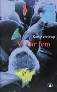 Vi var fem 9788247800966 Kari Sverdrup Brukte bøker