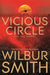 Vicious Circle 9780230757639 Wilbur Smith Brukte bøker