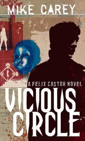 Vicious circle 9781841494142 Mike Carey Brukte bøker