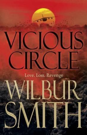 Vicious circle 9781447250128 Wilbur Smith Brukte bøker