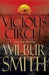 Vicious circle 9781447250128 Wilbur Smith Brukte bøker