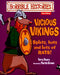 Vicious Vikings 9781407135793 Terry Deary Brukte bøker