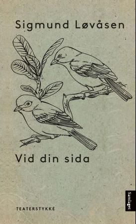 Vid din sida 9788252180640 Sigmund Løvåsen Brukte bøker