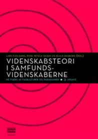 Videnskabsteori i samfundsvidenskaberne : på tværs af fagkulturer og paradi… 9788759315514  Brukte bøker