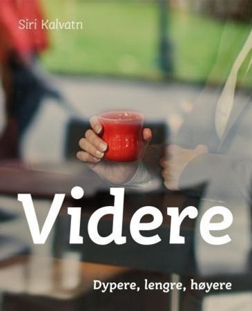 Videre 9788299913300 Siri Kalvatn Brukte bøker