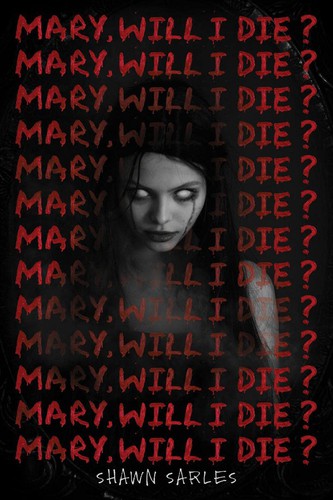 Mary, Will I Die? (Innbundet) - Bokia.no