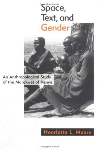 Space, Text, and Gender: An Anthropological Study of the Marakwet of Kenya - Bokia.no