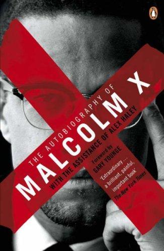 [The autobiography ] ; The autobiography of Malcolm X