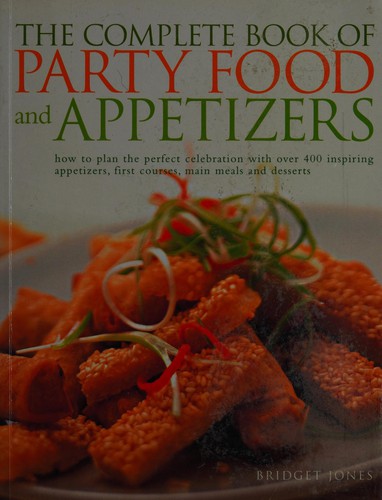 The Complete Book of Party Food and Appetizers - Bokia.no