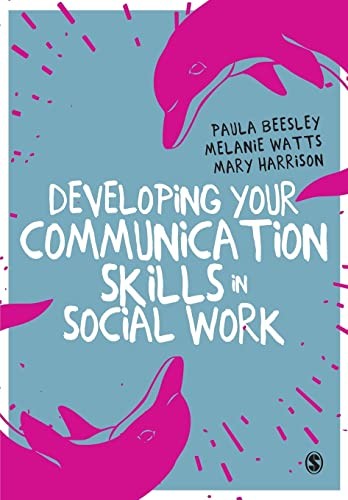 Developing Your Communication Skills in Social Work - Bokia.no