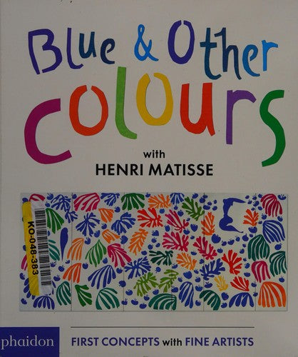 Blue & Other Colours: with Henri Matisse (Pocket) - Bokia.no