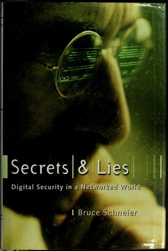 Secrets and lies: digital security in a networked world - Bokia.no