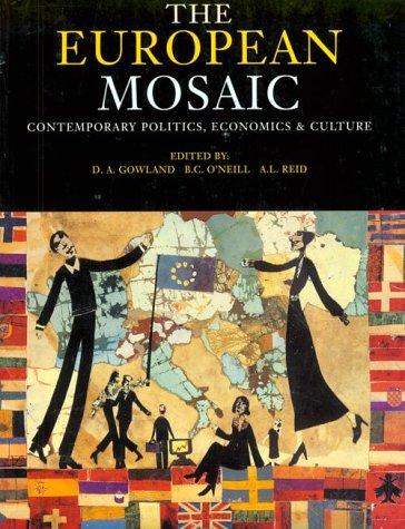 The European Mosaic: Contemporary Politics, Economics, and Culture - Bokia.no