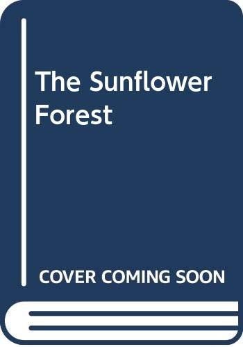The Sunflower Forest