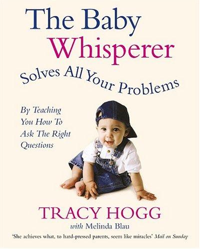 Baby Whisperer Solves All Your Problems (Pocket) - Bokia.no