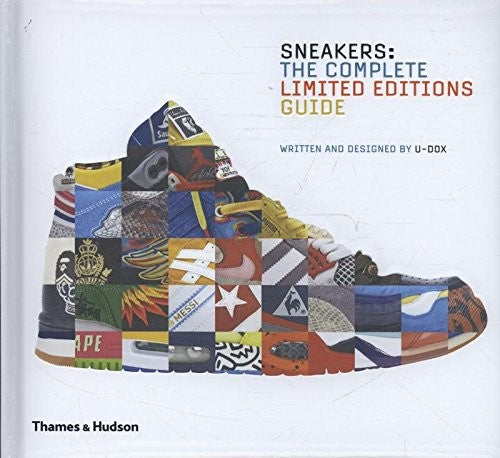 Sneakers: The Complete Limited Editions Guide (Innbundet) - Bokia.no
