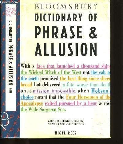 Bloomsbury Dictionary of Phrase & Allusion - Bokia.no