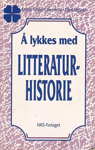 Å lykkes med litteraturhistorie - Bokia.no