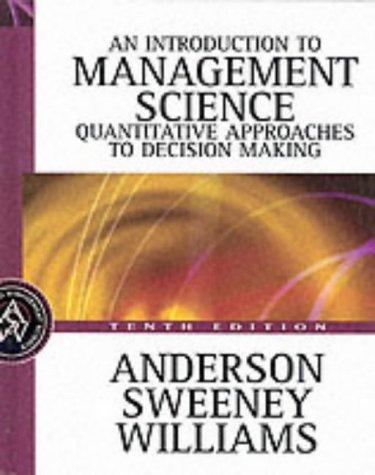 An introduction to management science: quantitative approaches to decision ma… (Innbundet) - Bokia.no