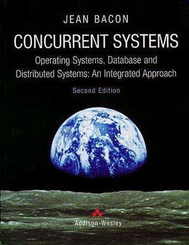 Concurrent systems: operating systems, database and distributed systems--an i… (Pocket) - Bokia.no