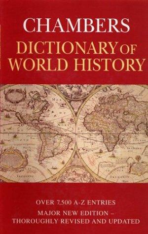 Chambers Dictionary of World History - Bokia.no