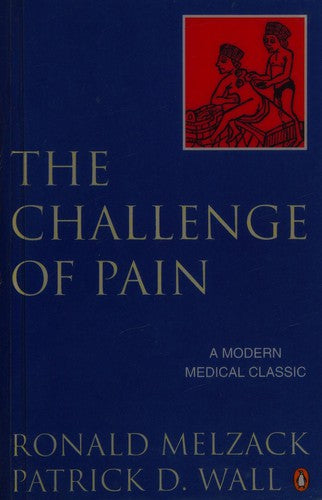 The Challenge of Pain: A Modern Medical Classic (Pocket) - Bokia.no