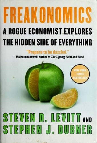 Freakonomics Rev Ed LP: A Rogue Economist Explores the Hidden Side of Everything - Bokia.no