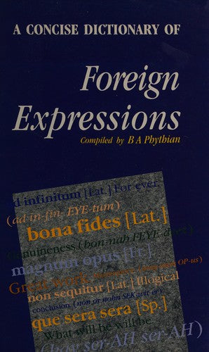 A Concise Dictionary of Foreign Expressions - Bokia.no