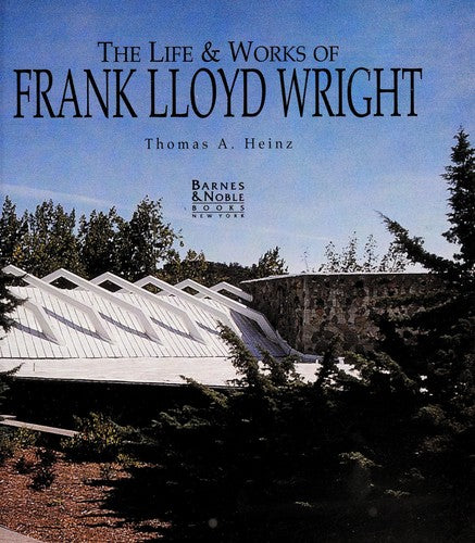The Life & Works of Frank Lloyd Wright - Bokia.no