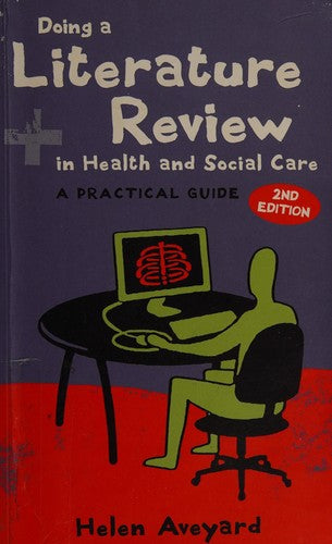 Doing a Literature Review in Health and Social Care: A Practical Guide (Pocket) - Bokia.no